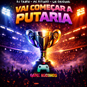 Vai Começa a Putaria (Explicit)
