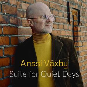 Suite for Quiet Days