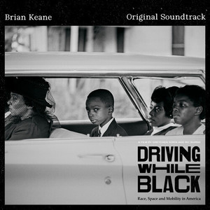 Driving While Black (Original Soundtrack)