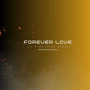 Forever Love (feat. D.Von) [Explicit]