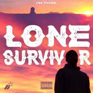 Lone Survivor (Explicit)