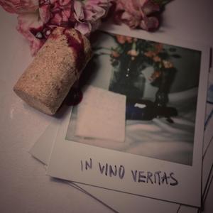 In Vino Veritas (Explicit)