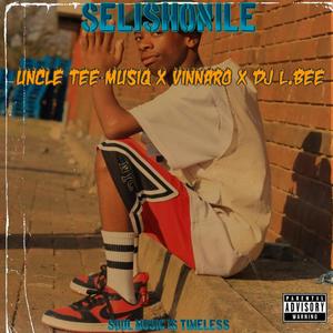 Selishonile (feat. UNCLE TEE, Vinnaro & DJ L.BEE)