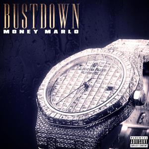 Bustdown (Explicit)