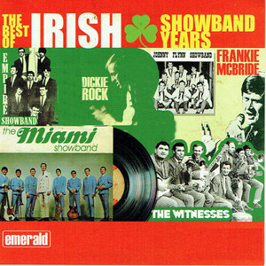 The Best of Irish Showband Years