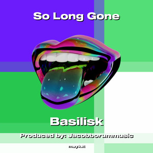 So Long Gone (Explicit)