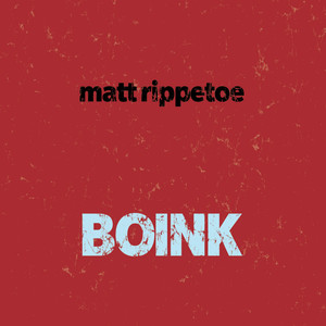 BOINK (Reprise)