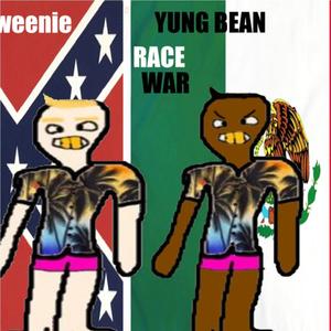 Lil Weenie Race War (feat. Yung Bean) (Explicit)