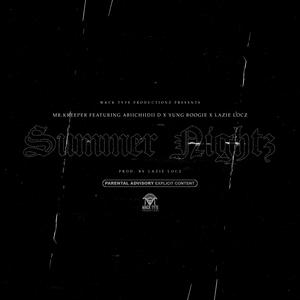 Summer Nightz (feat. Abiichiidii D, Yung Boogie & Lazie Locz) (Explicit)