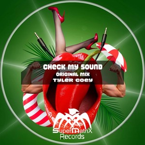 Check My Sound (Original Mix)