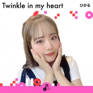 Twinkle in my heart (INSTRUMENTAL)