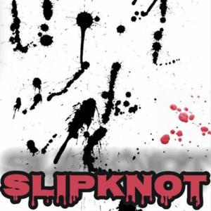 Slipknot (Explicit)