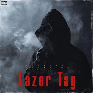 Lazer Tag (Explicit)