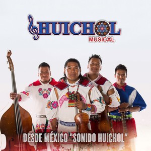 Desde México "Sonido Huichol"