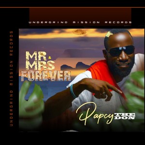Mr. & Mrs.(Forever)