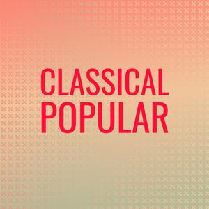 Classical Popular