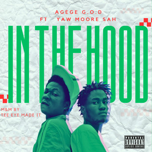 IN THE HOOD (Explicit)