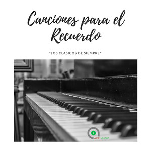 Canciones para el Recuerdo