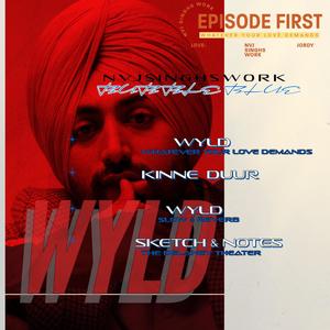 WYLD-WHATEVER YOUR LOVE DEMANDS