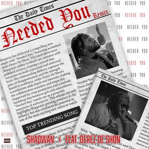 Needed You (Remix|Explicit)