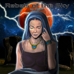 Rebels of the sky