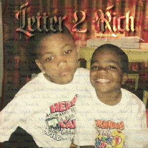 Letter 2 Rich (Explicit)
