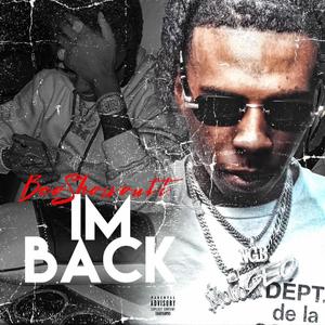 IM BACK (Explicit)