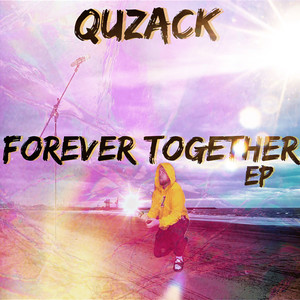 Forever Together (Explicit)