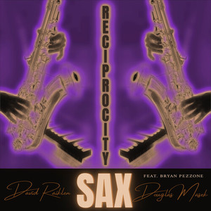 Reciprocity Sax