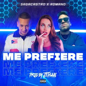 ME PREFIERE (feat. Romano legado) (Explicit)