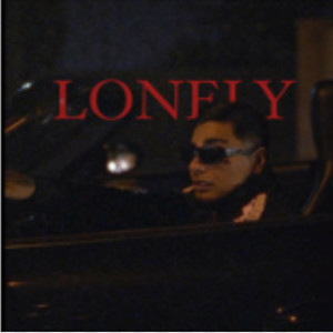 Lonely (Explicit)