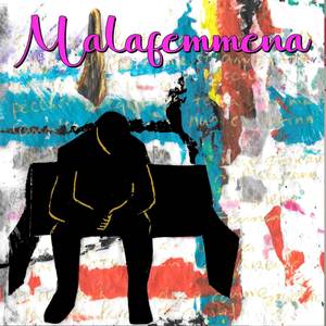 Malafemmena (Explicit)