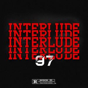 Interlude (Explicit)