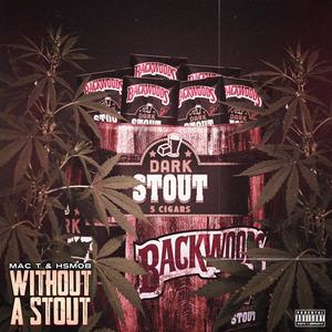 Without A Stout (Explicit)