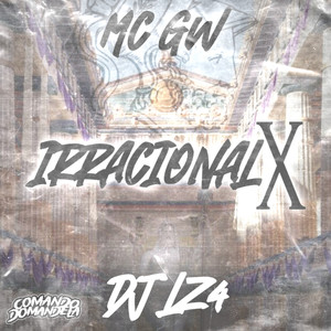 MONTAREM IRRACIONAL X (Explicit)