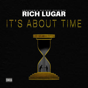 It's About Time (Explicit)