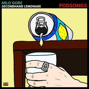 Secondhand Lemonade (Explicit)