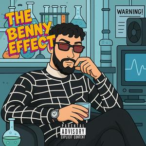 Benny Effect (Hunna G ) (Freestyle) [Explicit]