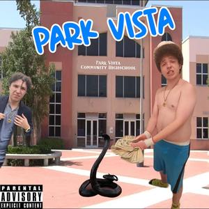 Park Vista (Explicit)