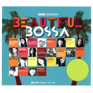 GMM GRAMMY Beautiful Bossa