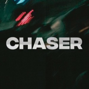 Chaser