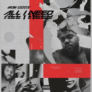 All I Need (Explicit)