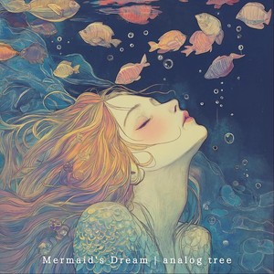 Mermaid's Dream