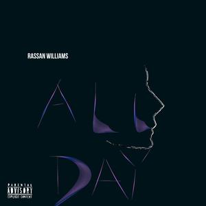 All Day (Explicit)