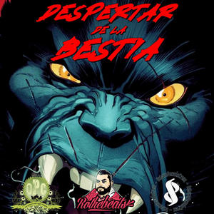 Despertar de la Bestia (feat. Dj Bisne) [Explicit]