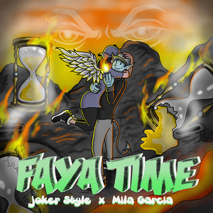 Faya Time (Explicit)