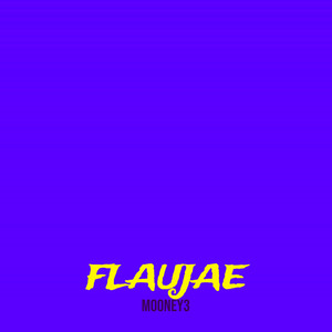 Flaujae (Explicit)