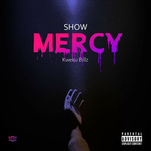 Show Mercy