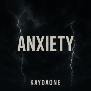 Anxiety (Explicit)