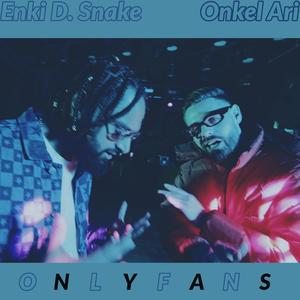 Onlyfans (feat. Onkel Ari)